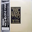 THE LAST WALTZ ラスト・ワルツ　[SOUNDTRACK サウンドトラック][12" Analog LP Record]