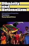 Ethnicity and Nationalism: Anthropological Perspectives (Anthropology, Culture and Society) (English Edition)