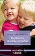 Mills & Boon : The Nanny's Double Trouble (The Bravos of Valentine Bay)
