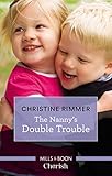 Mills & Boon : The Nanny's Double Trouble (The Bravos of Valentine Bay)