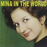 Mina in the World