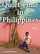 Quiet Time in Philippines vol.7: 亜細亜街道ーフィリピン篇 (Asian Street Photography)