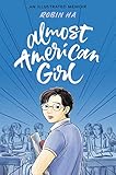 Almost American Girl: A Graphic Memoir