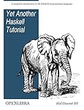 Yet Another Haskell Tutorial (English Edition)