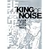 JOJO広重、美川俊治、JUNKO、コサカイフミオ、野間易通「非常階段 A Story of the King of Noise」