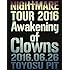 NIGHTMARE「NIGHTMARE TOUR 2016 Awakening of Clowns 2016.06.26 TOYOSU PIT(初回限定盤Blu-ray)」