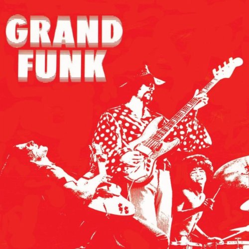 Grand Funk [Red Album) (Remastered)