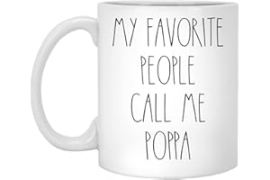 Poppa - My Favorite People Call Me Poppa Coffee Mug, Poppa Rae Dunn Inspired, Rae Dunn Style, Birthday - Merry Christmas - Father's Day, Poppa Coffee Cup 11oz
