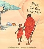 Chronicle Books(クロニクルブックス)Papa Do You Love Me ハードカバー(H24.7×W22.3×D0.9cm)