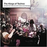 The Kings Of Techno [REISSUE]