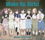 Wake Up, Girls！ Music Collection