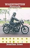 WASHINGTON MOTORCYCLE DMV PERMIT TEST: 300 DMV Test Questions and Answers To Help You Prepare For The Motorcycle Drivers License Permit, Including 2018 Driving Laws (English Edition)