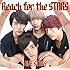Reach for the STARS（初回限定盤）