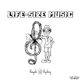 LIFE-SIZE MUSIC