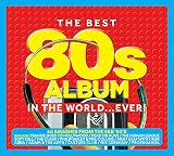 The Best 80's Album In The World... Ever!