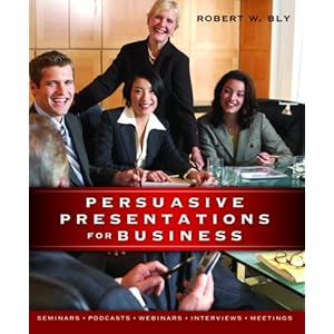 Persuasive Presentations for Business