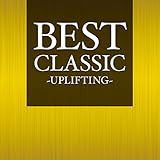 BEST CLASSIC -UPLIFTING-