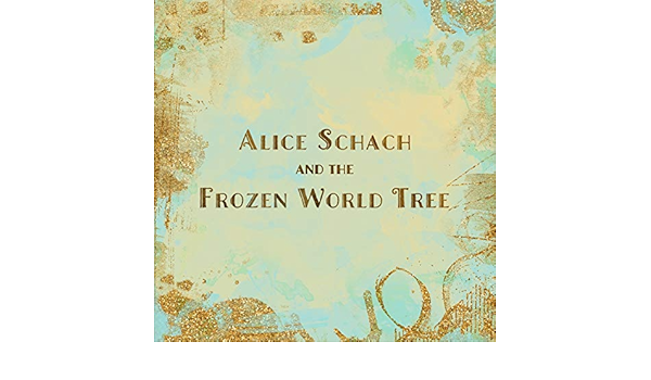 Amazon Music アリスシャッハと魔法の楽団のfrozen Tree Amazon Co Jp