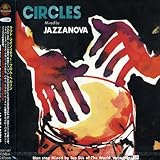 CIRCLES Mixed by JAZZANOVA