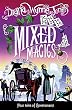 Mixed Magics (The Chrestomanci Series, Book 5)