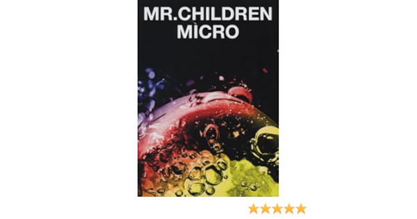Mr Children Mr Children 01 05 Micro バンド スコア 編集部 門内 良彦 三村 千弥 堀沢 俊樹 薮田 修身 本 通販 Amazon