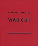 Gerhard Richter: War Cut