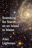 Searching for Stars on an Island in Maine