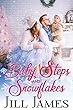 Baby Steps and Snowflakes (English Edition)