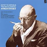 OCTET TO ORPHEUS...THE NEO-CLASSICAL STRAVINSKY