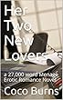 Her Two New Lovers: a 27,000 word Menage Erotic Romance Novel (English Edition)