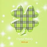 CRYSTAL MELODY SKE48��i�W