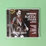 Guerrero:Battle Mass