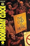 アメコミリーフ 『ドゥームスディ・クロック　Doomsday Clock』 #1　 2017.11月