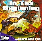 In Tha Beginning There Was Rap