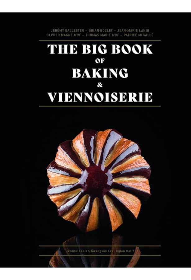 Le Grand Livre de la Boulangerie - Viennoiserie - L'intégrale en