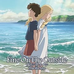 Fine On The Outside / �v���V���E�A�[��