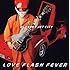 BLANKEY JET CITY「LOVE FLASH FEVER [Limited Edition, SHM-CD]」