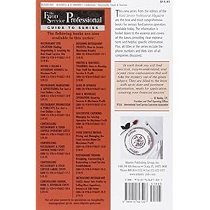 Waiter & Waitress Training: How to Develop Your Staff for Maximum Service & Profit (The Food Service Professionals Guide, 10)