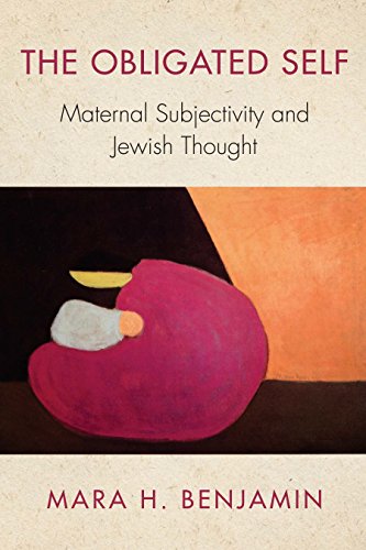 The Obligated Self: Maternal Subjectivity and Jewish Thought (New Jewish Philosophy and Thought)の表紙