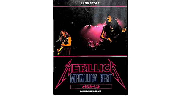 バンドスコア メタリカ ベスト Metalica Best Band Score Series シンコー ミュージック 本 通販 Amazon