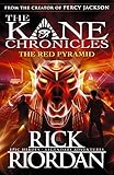 The Red Pyramid (The Kane Chronicles Book 1): The Red Pyramid