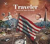 【メーカー特典あり】 Traveler[初回限定LIVE DVD盤]（Official髭男dism オリジナル・ポストカードセット(3枚組)付き）