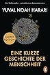 Eine kurze Geschichte der Menschheit: Der Weltbestseller - mit exklusivem Autoreninterview