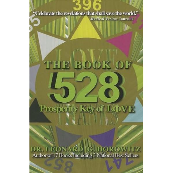 Amazon | The Book of 528: Prosperity Key of Love | Horowitz