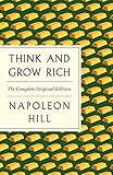 Think and Grow Rich: The Original Edition Plus Bonus Material (Essential Success Classics)