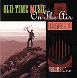 Old Time Music on the Air 1