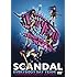 SCANDAL「EVERYBODY SAY YEAH! -TEMPTATION BOX TOUR 2010- ZEPP TOKYO」