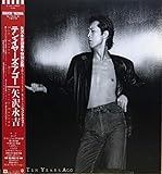 テン・イヤーズ・アゴー[ＬＰレコード 12inch]