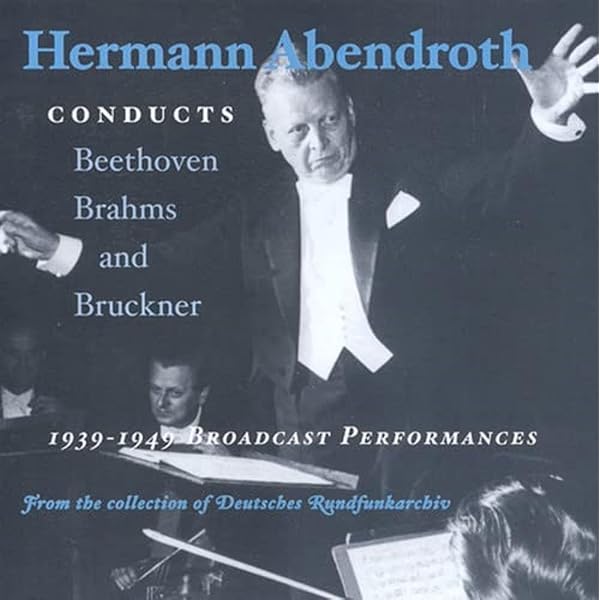 Amazon.co.jp: Abendroth Conducts 1939-1949: Broadcast Perform