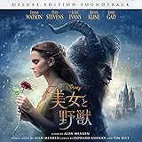 美女と野獣 オリジナル・サウンドトラック -デラックス・エディション- 英語版